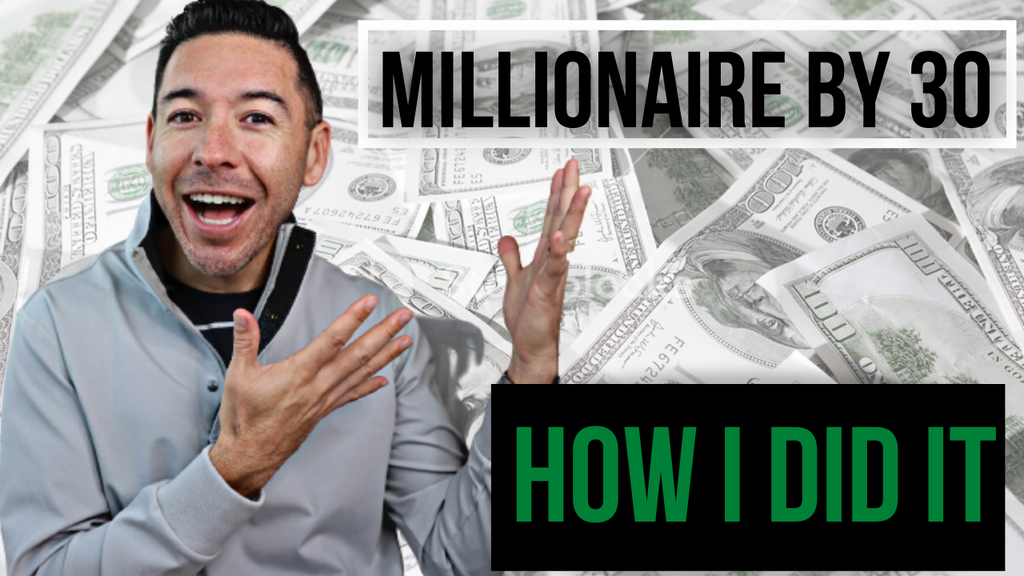 Millionaire By Age 30: My Secret Investment Strategy