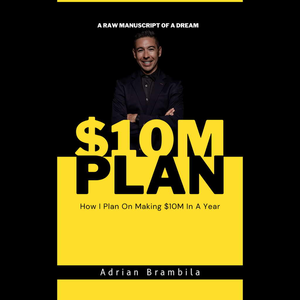 $10M Plan Book