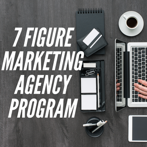 Build A 7 Figure Marketing Agency Course