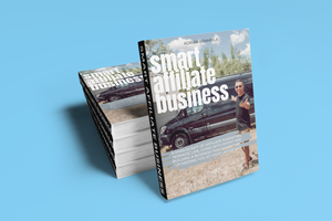 Smart Affiliate Business Manuscript *LIMITED QUANTITY